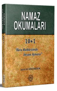 Namaz Okumaları & İkra Rahlesinde İnsan Aynası
