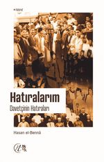 Hatıralarım / Davetçinin Hatıraları 1