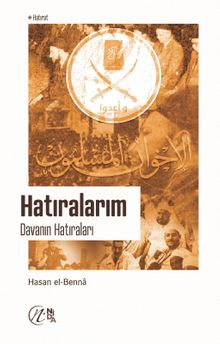Hatıralarım & Davanın Hatıraları 1