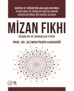 Mizan Fıkhı: Ölçüler ve Dengeler Fıkhı