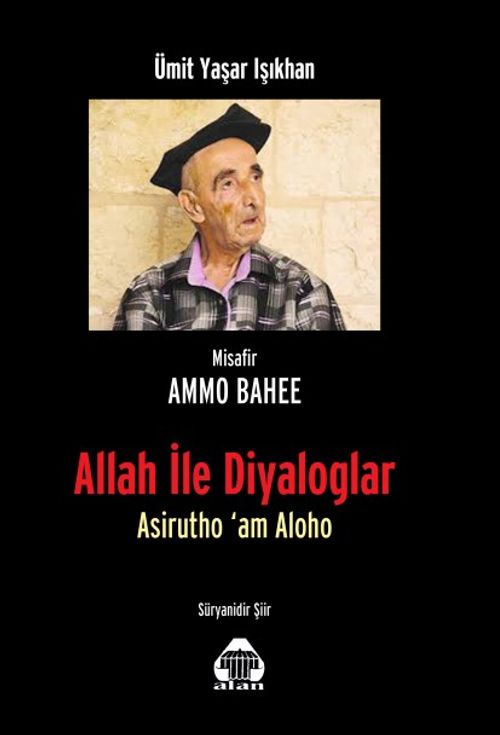 Allah ile Diyaloglar & Asirutho'am Aloha