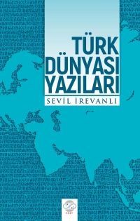 Türk Dünyası Yazıları