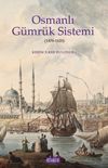 Osmanlı G&uuml;mr&uuml;k Sistemi