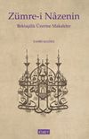Z&uuml;mre-i Nazenin & Bektaşilik &Uuml;zerine Makaleler