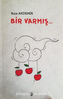 Bir Varmış - Rıza Akdemir