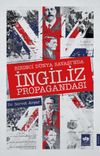 Birinci D&uuml;nya Savaşı'nda İngiliz Propagandası