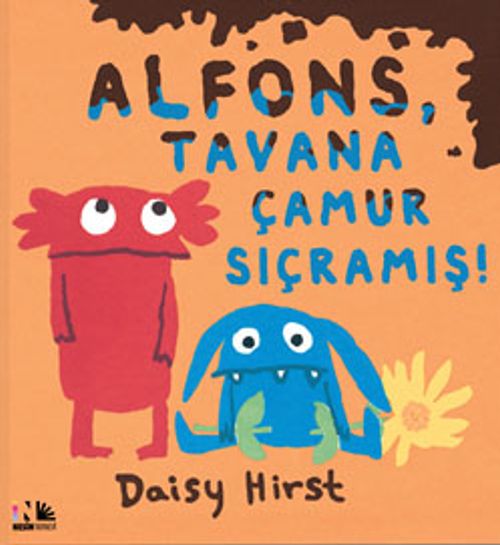 Alfons, Tavana Çamur Sıçramış!