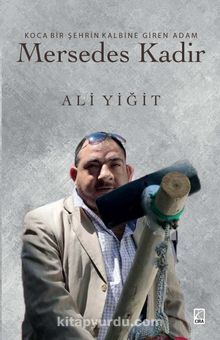 Mersedes Kadir - Ali Yiğit