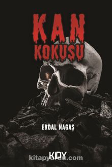 Kan Kokusu - Erdal Nagaş