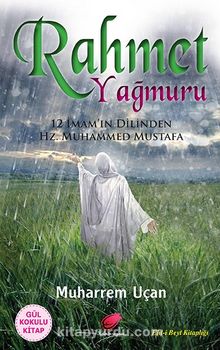Rahmet Yağmuru - Muharrem Uçan