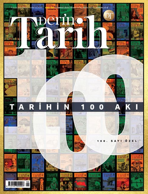 Derin Tarih Sayı:100 Temmuz 2020