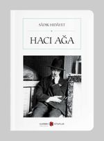 Hacı Ağa (Cep Boy)  (Tam Metin)