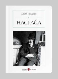 Hacı Ağa (Cep Boy)  (Tam Metin)