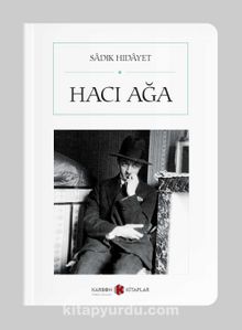 Hacı Ağa (Cep Boy)  (Tam Metin) - Sadık Hidayet