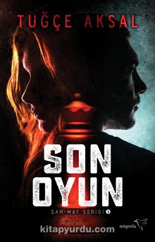 Son Oyun - Tuğçe Aksal