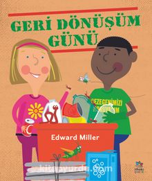 Geri Dönüşüm Günü - Edward Miller