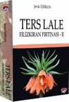 Ters Lale / Filizkıran Fırtınası 2