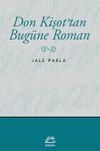 Don Kişot'tan Bug&uuml;ne Roman
