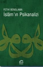 İslam'ın Psikanalizi