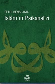 İslam'ın Psikanalizi