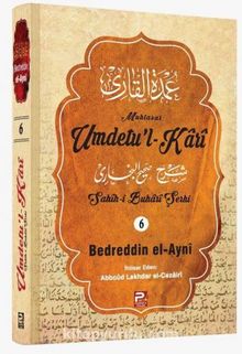 Umdetul Kari (6.Cilt) - Bedreddin el-Ayni