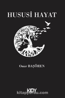 Hususi Hayat - Onur Başören