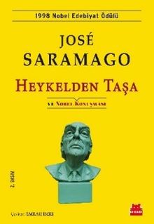 Heykelden Taşa ve Nobel Konuşması