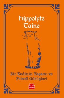 Bir Kedinin Yaşamı ve Felsefi Görüşleri
