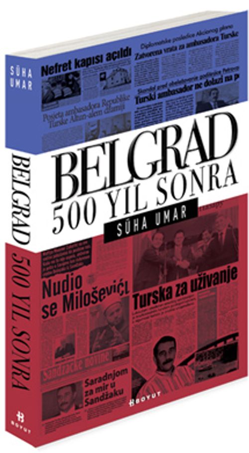 Belgrad & 500 Yıl Sonra