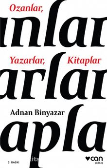 Ozanlar Yazarlar Kitaplar - Adnan Binyazar