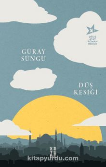 Düş Kesiği - Güray Süngü
