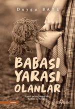 Babası Yarası Olanlar 