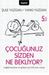 &Ccedil;ocuğunuz Sizden Ne Bekliyor?