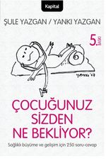 Çocuğunuz Sizden Ne Bekliyor?