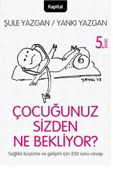 Çocuğunuz Sizden Ne Bekliyor?