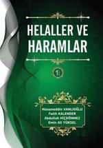 Helaller ve Haramlar (Ciltli) (1.Cilt)