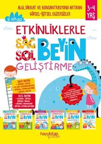 Etkinliklerle Sağ Beyin Sol Beyin Geliştirme (3-4 Yaş - 6'lı Set)