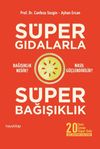 S&uuml;per Gıdalarla S&uuml;per Bağışıklık