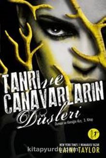 Tanrı ve Canavarların Düşleri - Laini Taylor