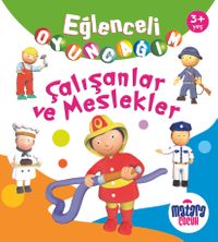 Eğlenceli Oyuncağım / Çalışanlar ve Meslekler