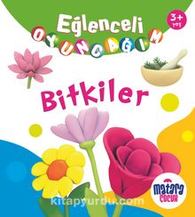 Eğlenceli Oyuncağım / Bitkiler - Kolektif