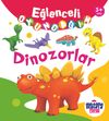 Eğlenceli Oyuncağım / Dinozorlar