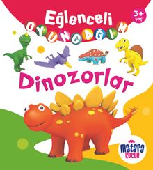 Eğlenceli Oyuncağım / Dinozorlar