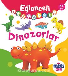 Eğlenceli Oyuncağım / Dinozorlar - Kolektif