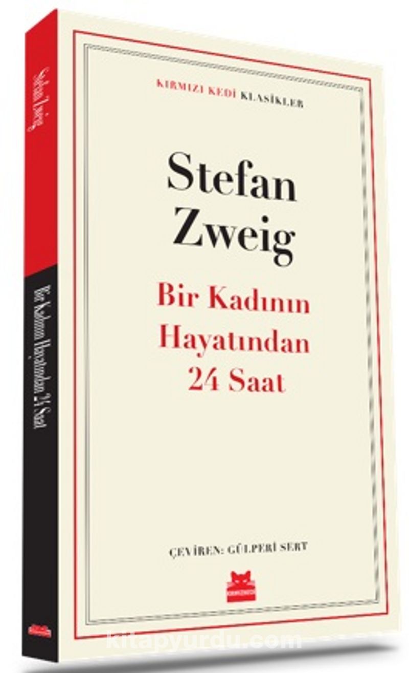 Bir Kadinin Hayatindan 24 Saat Stefan Zweig Kitapyurdu Com