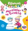 Eğlenceli Oyuncağım / Mevsimler ve Sıcaklık