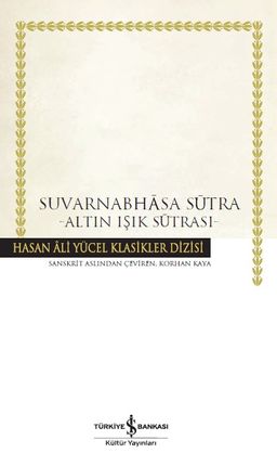 Suvarnabhasa Sutra (Ciltli) & Altın Işık Sutrası