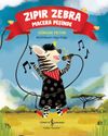 Zıpır Zebra Macera Peşinde