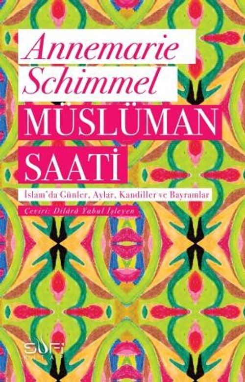 Müslüman Saati & İslam'da Günler, Aylar, Kandiller ve Bayramlar