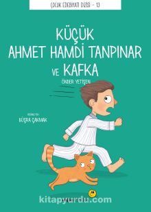 Küçük Ahmet Hamdi Tanpınar ve Kafka - Önder Yetişen